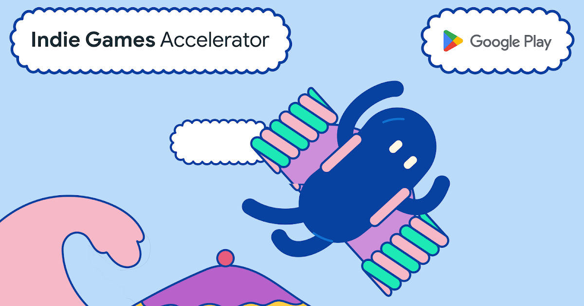 Grow your game on Google Play with the Indie Games Accelerator - submissions now open