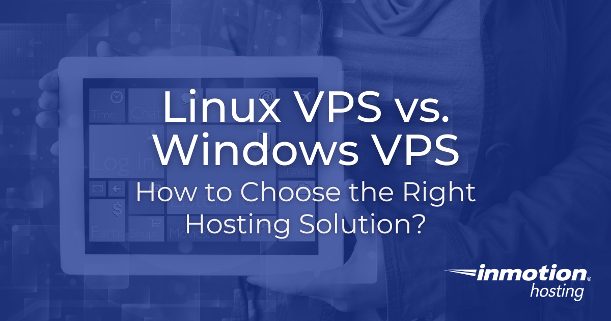 Linux VPS Hosting vs Windows VPS
