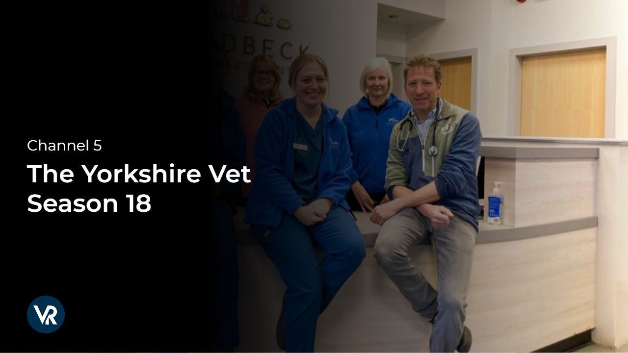 Watch The Yorkshire Vet Season 18 in USA on Channel 5