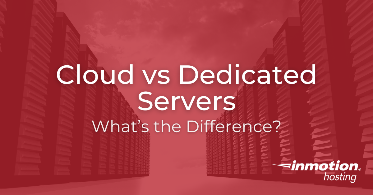 Cloud Computing vs Dedicated Servers